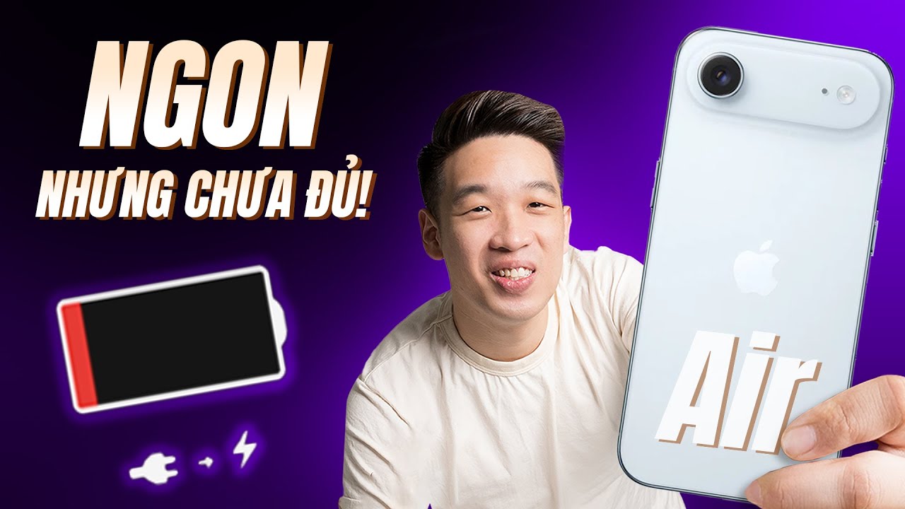  Đánh giá chi tiết iPhone Air: Đúng nhưng… sai ở đâu đó?