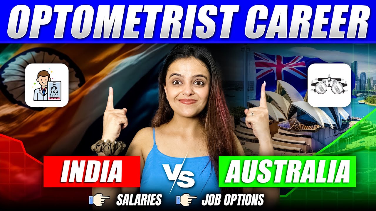 Optometrist in India vs Australia | Which is better ?| Optometrist Salaries, Job Options, and More