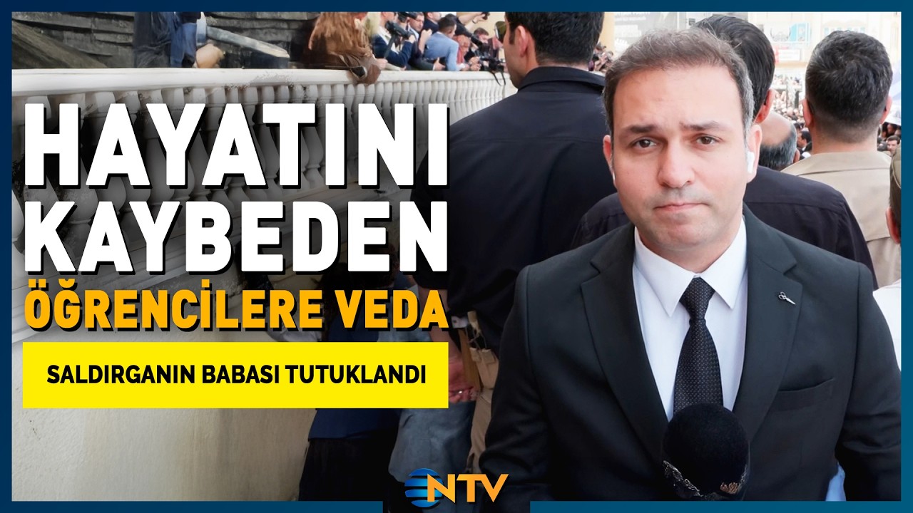 Son Dakika: Okul Saldırısında Hayatını Kaybeden &Ouml;ğrenciler Son Yolculuğuna Uğurlanıyor | NTV