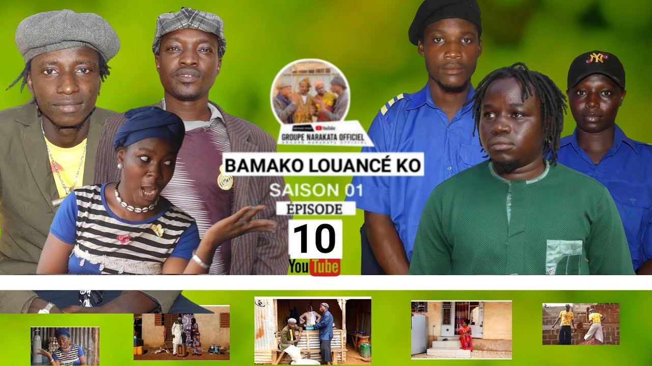 BAMAKO LOUANCE KO &Eacute;PISODE 10