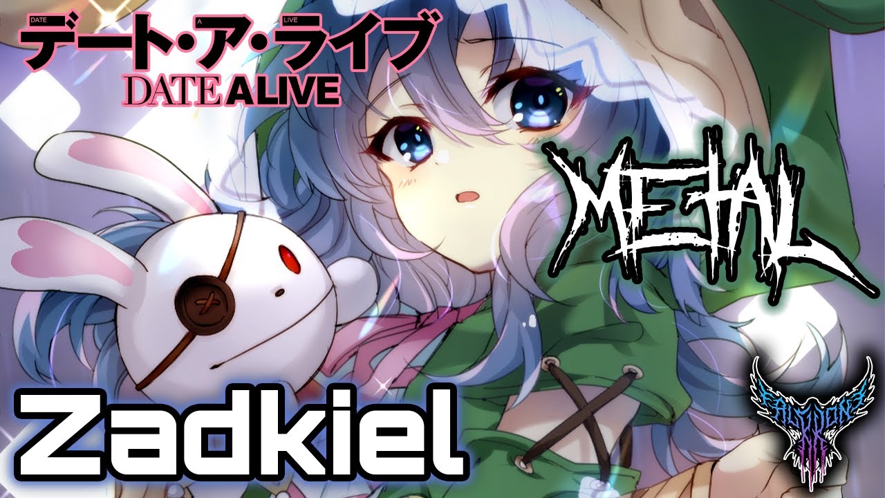 Date A Live - Zadkiel 【Intense Symphonic Metal Cover】