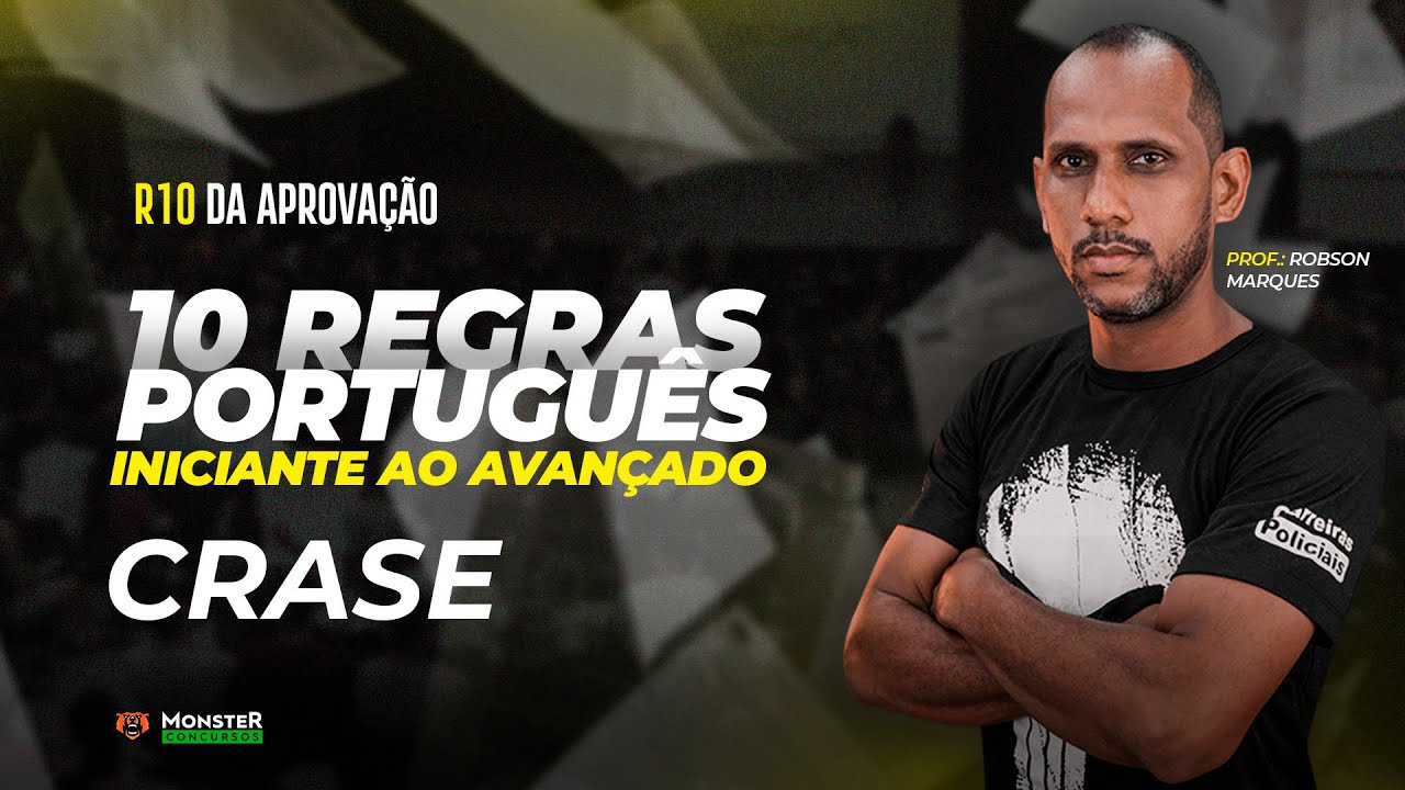R10 DA APROVAÇÃO: 10 REGRAS DE CRASE!!! INCINICIANTE AO AVANÇADO!