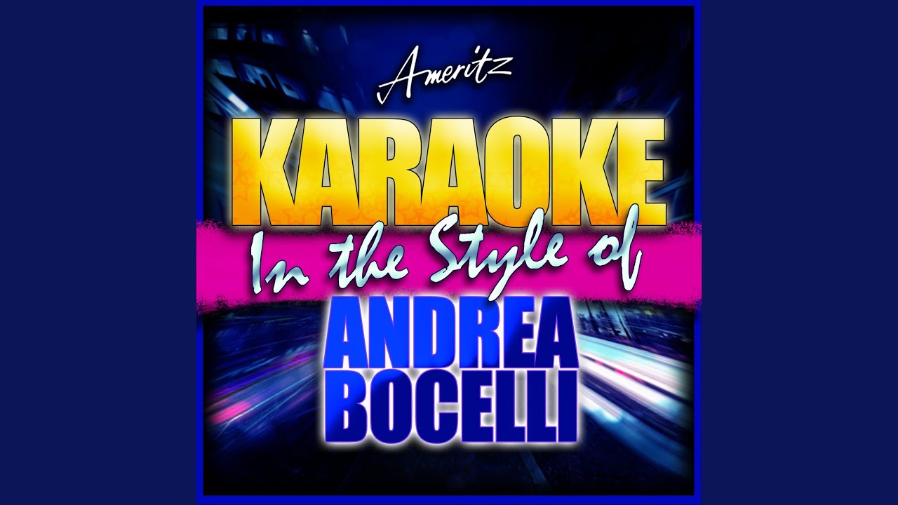 Caruso (In the Style of Andrea Bocelli) (Instrumental Version)