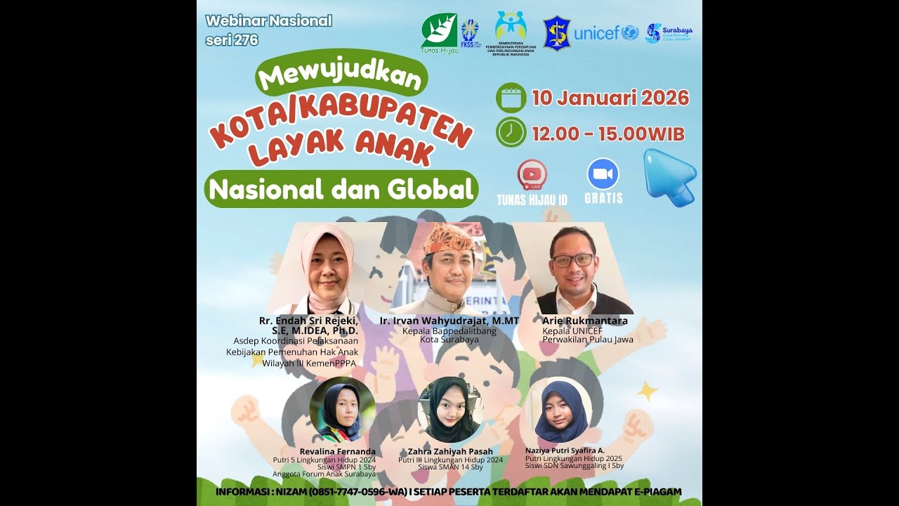 Webinar Nasional Seri #276 “Mewujudkan Kota/Kabupaten Layak Anak Nasional dan Global”
