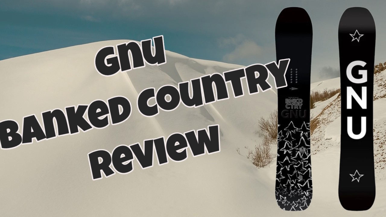 Обзор сноуборда Gnu Banked Country 2025 года