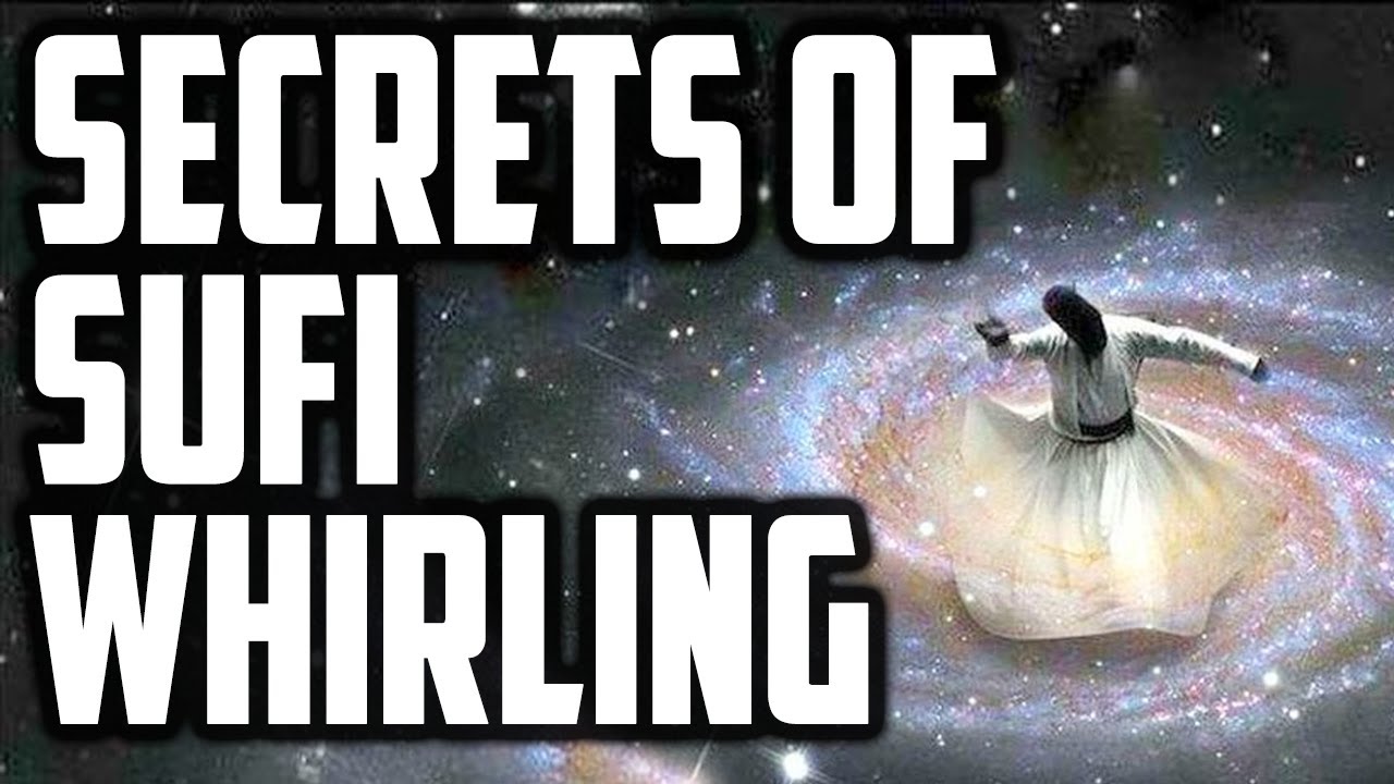 Secrets of Sufi Whirling / Sufi Dance | Sufi Meditation Center