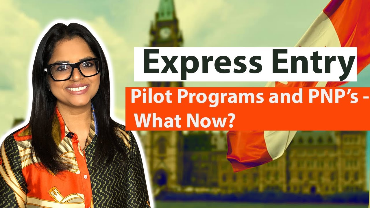 Canadian Immigration | Canada Immigration Program | Pilot and Provincial Nominee Programs?