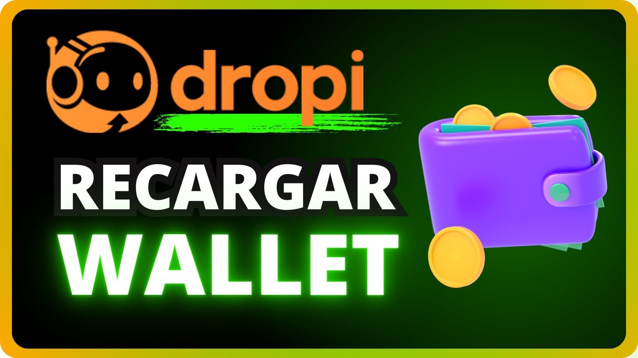 💳👉 C&oacute;mo RECARGAR BILLETERA de DROPI 🟠【GU&Iacute;A PASO A PASO】🟠