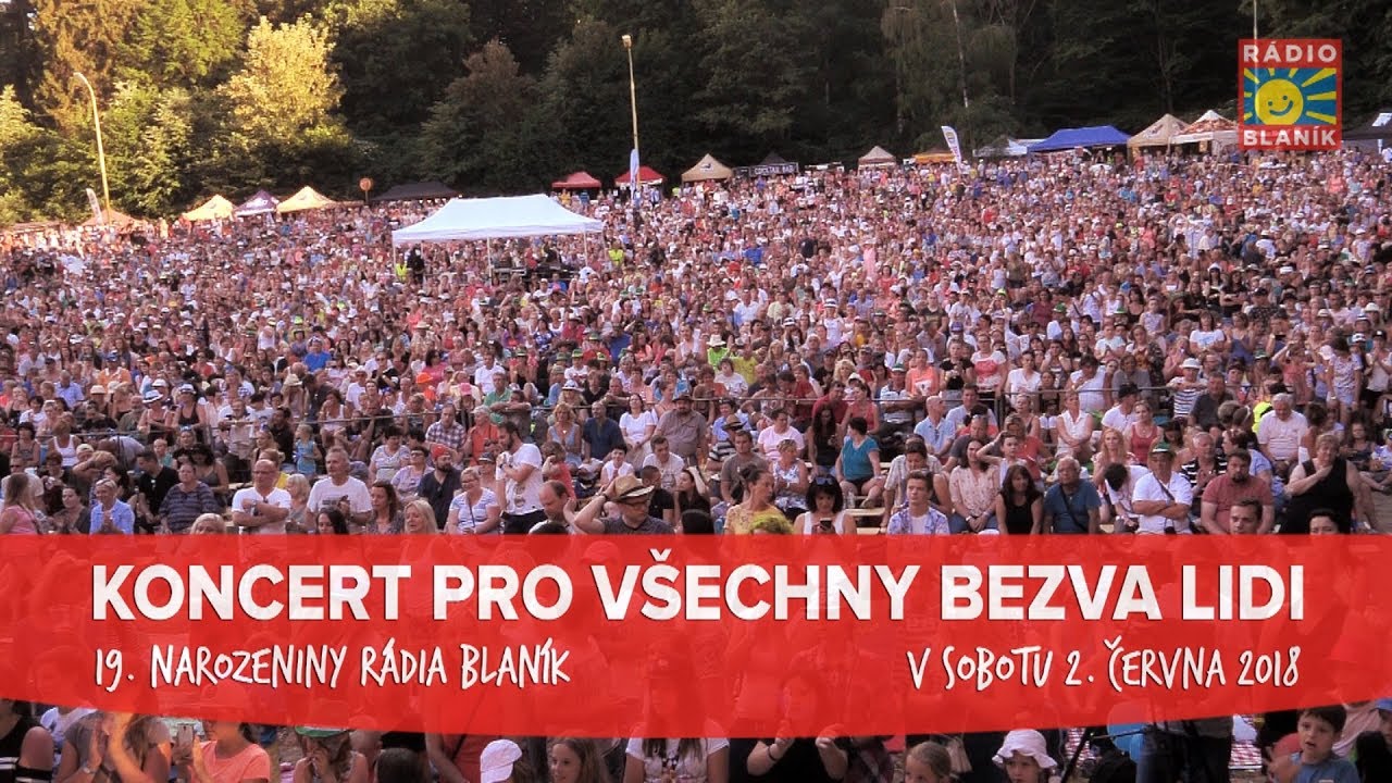 KONOPIŠTĚ 2018 - Koncert pro všechny bezva lidi, aneb 19. narozeniny Rádia BLANÍK