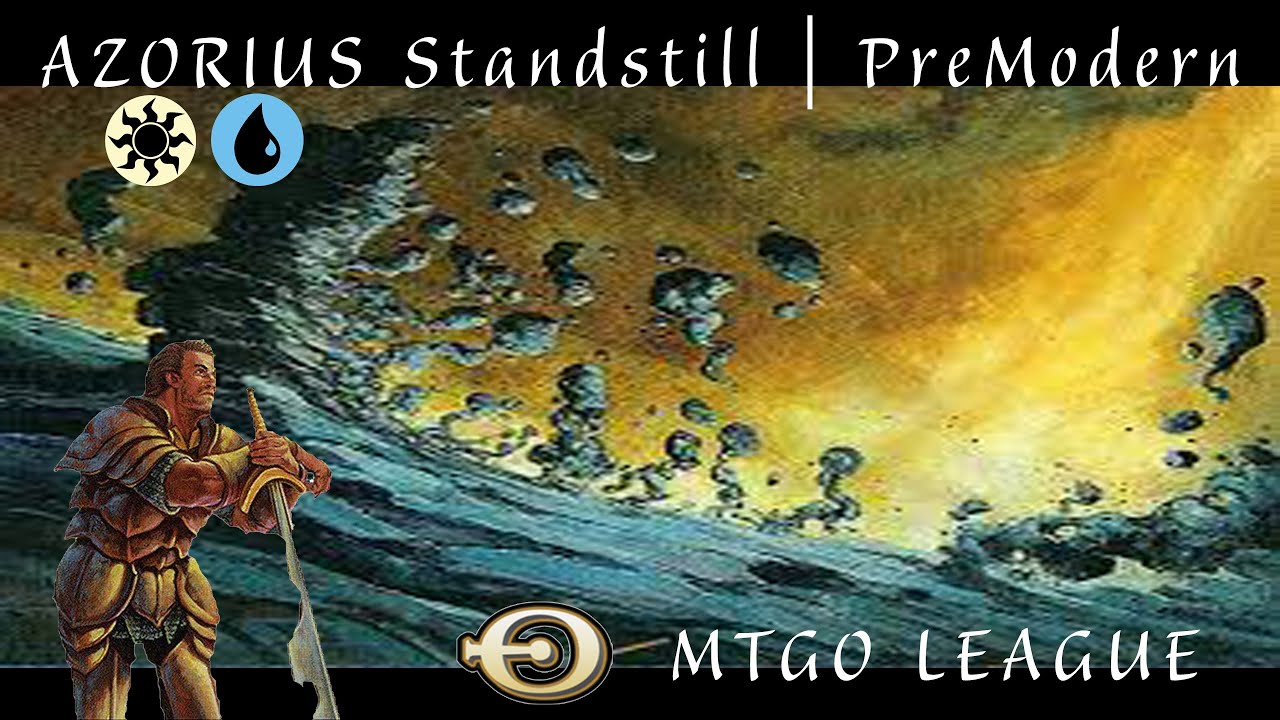 Take Your Time | Standstill in Premodern - MTGO league