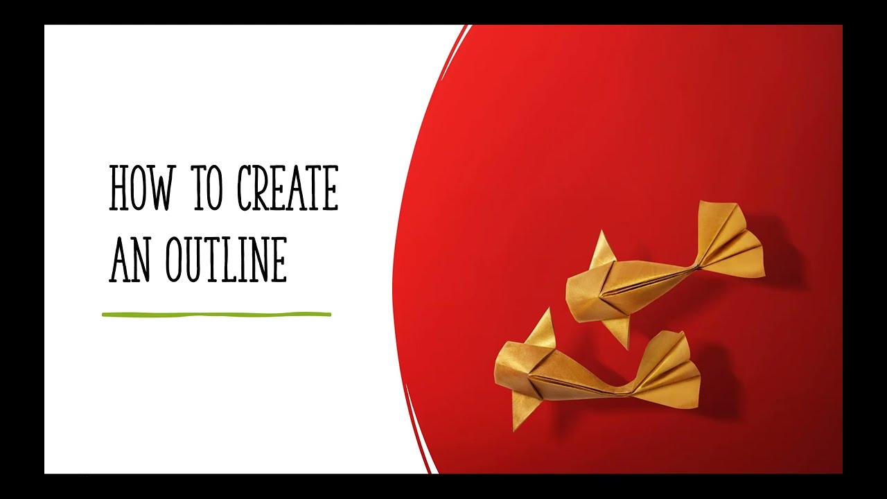 How to Create an Outline