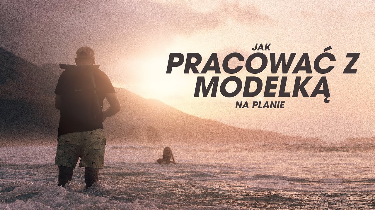 Jak pracować z modelką na planie zdjęciowym? Sesja bieliźniana oraz w pełnej stylizacji.