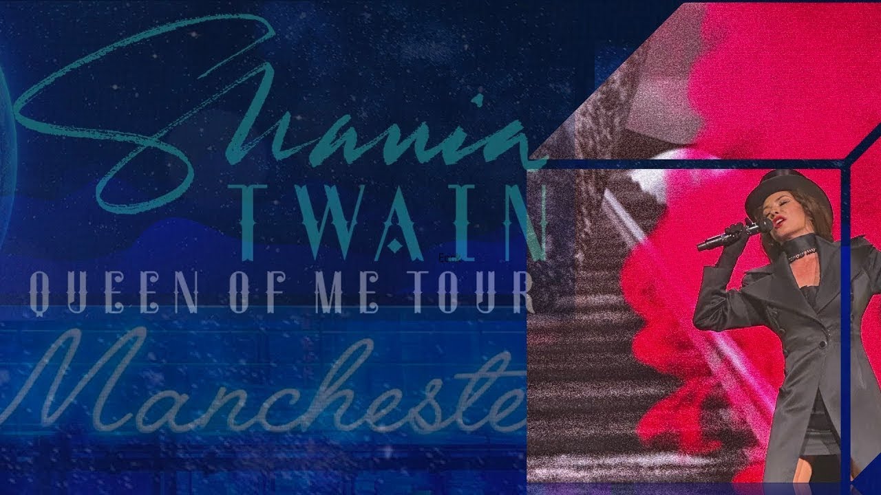 Shania Twain  - Don't Be Stupid (You Know I Love You) - Manchester 2023
