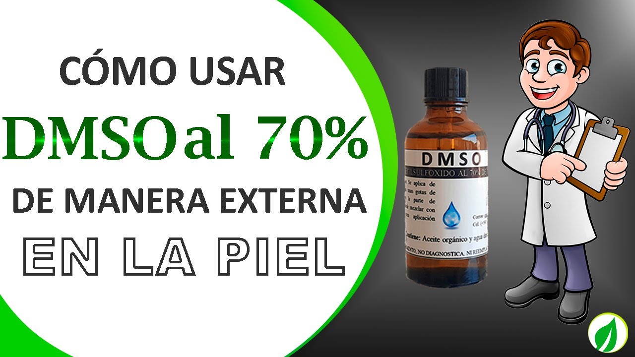 C&oacute;mo se usa DMSO de manera externa en la piel / Uso t&oacute;pico