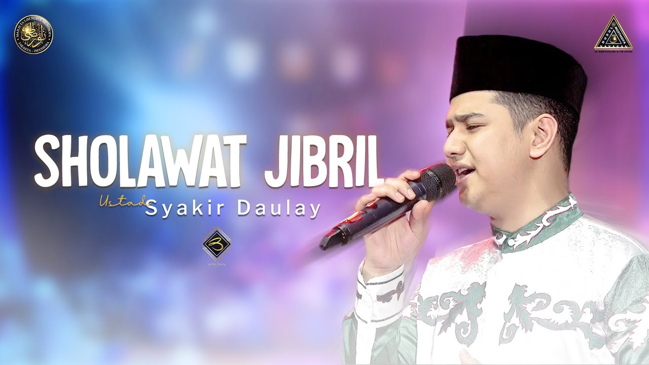 Sholawat Jibril Versi Syakir Daulay | #Live In Nurul Musthofa, 24 September 2022