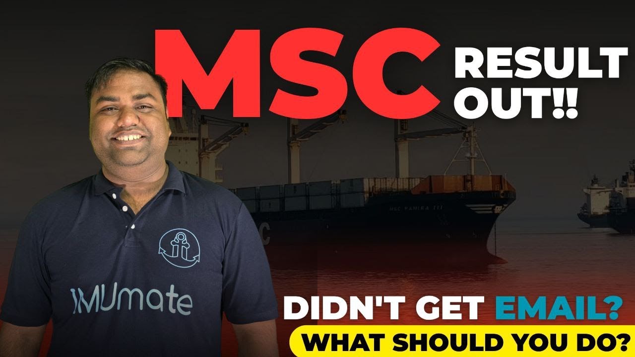 MSC Result Out!  Didn’t Get the Email? Here’s What You Should Do | MSC DNS Sponsorship Interview