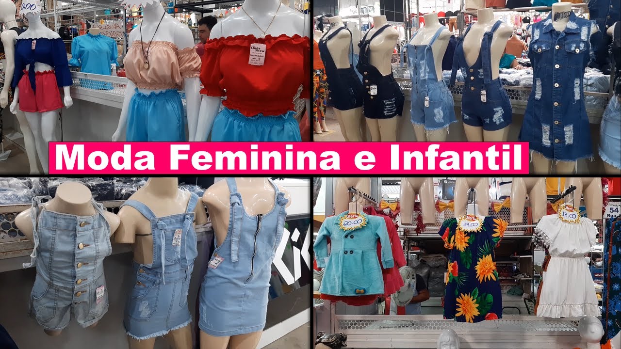 MODA FEMININA, JARDINEIRAS, CROPED, E MODA INFANTIL, FORNEDORES DO MODA CENTER SANTA CRUZ