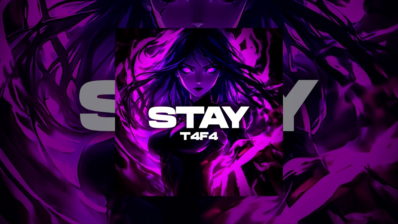 T4F4 - STAY (Slowed)