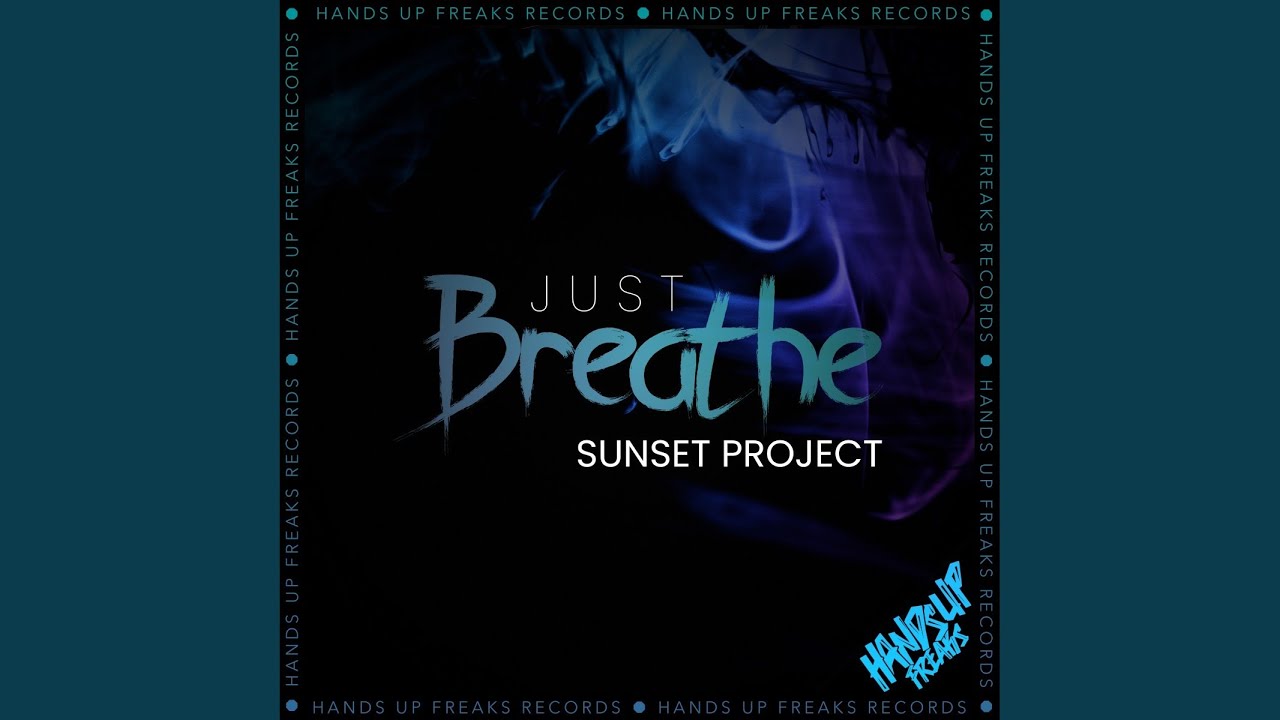 Just Breathe (Extended Mix)
