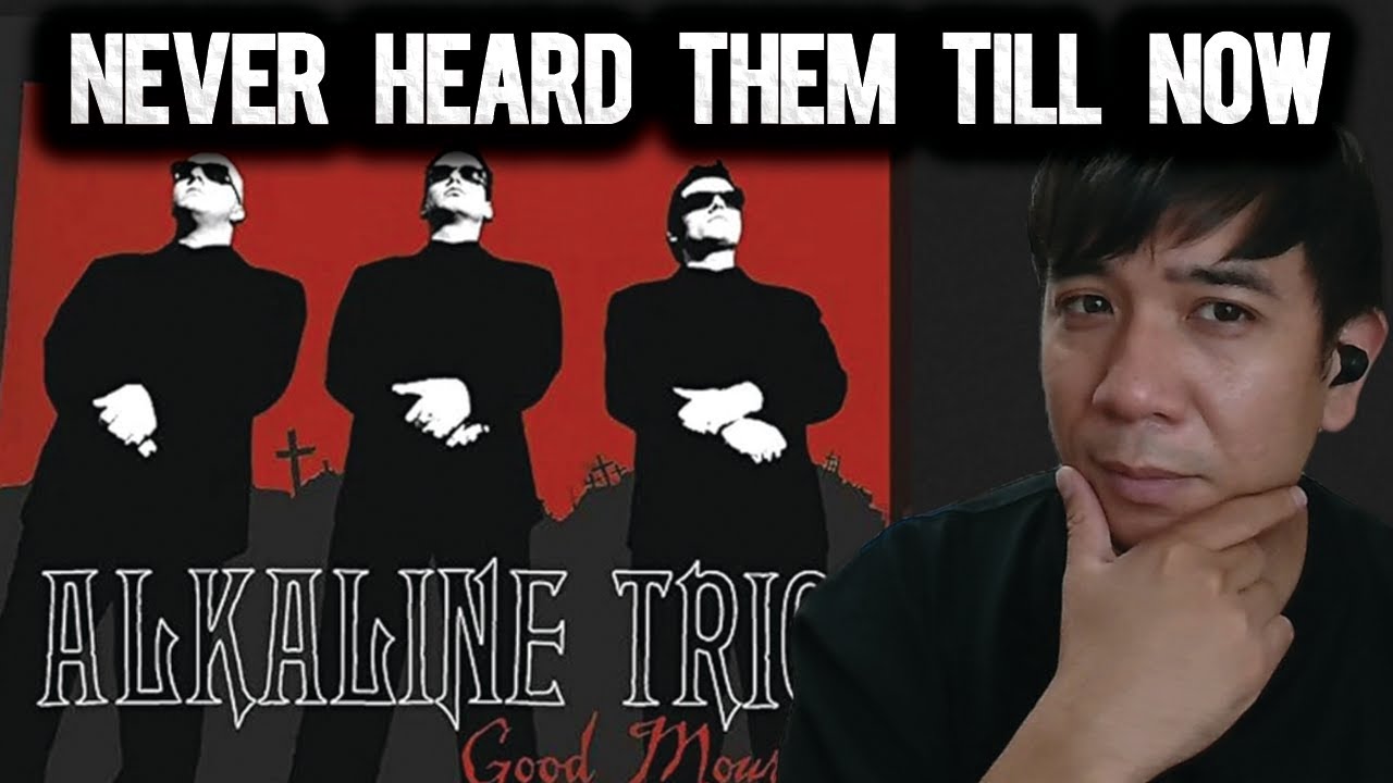 POSER Listens to Alkaline Trio - Good Mourning (FIRST TIME REACTION / Viewer Request)