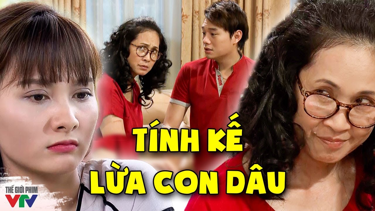 Mẹ chồng và con trai CƯNG bàn MƯU KẾ để MOI TIỀN từ con dâu | Sống Chung Với Mẹ Chồng