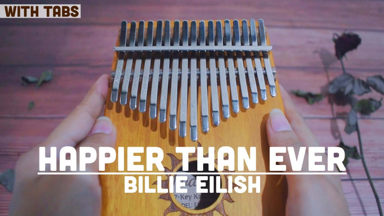 HAPPIER THAN EVER (Billie Eilish) | Kalimba Cover with Tabs