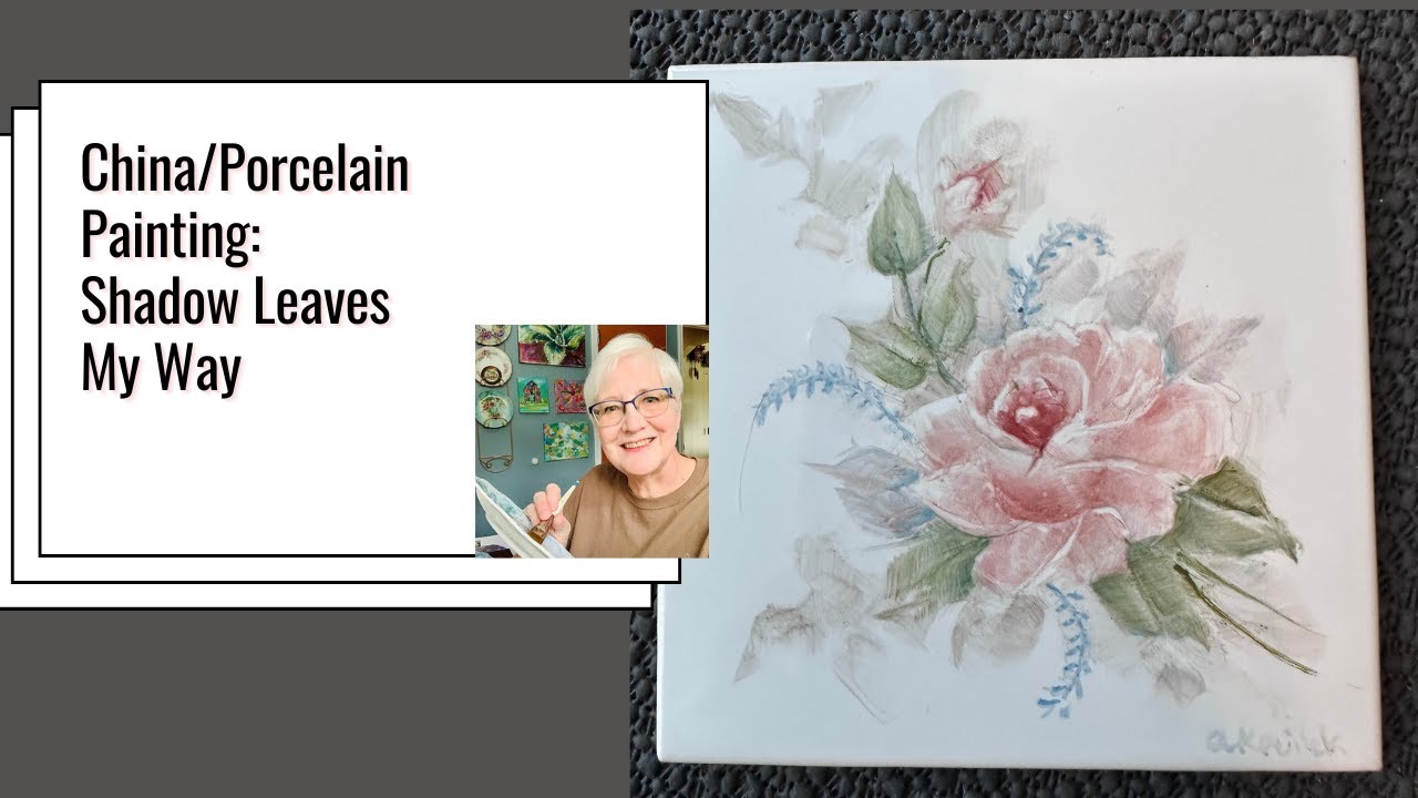 Porcelain/China Painting: EASY Shadow Leaves