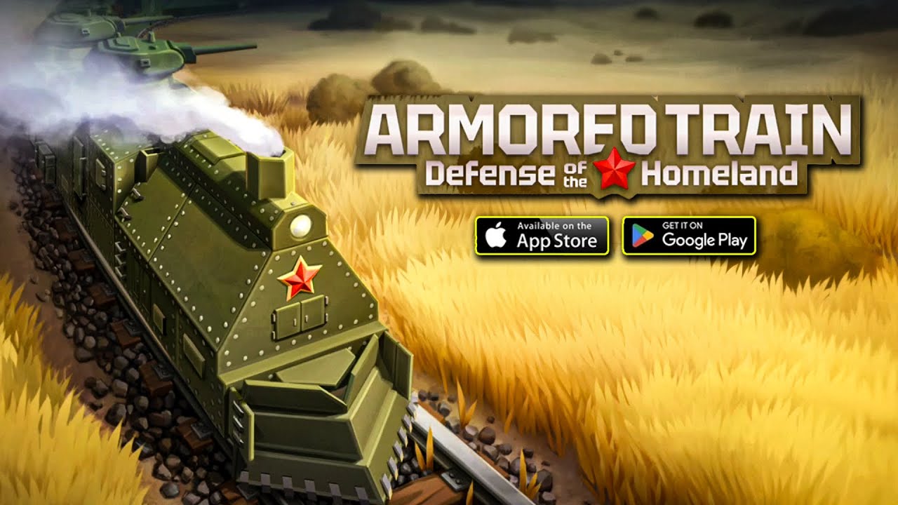ARMORED TRAIN Defense of the Homeland Gameplay - Android iOS