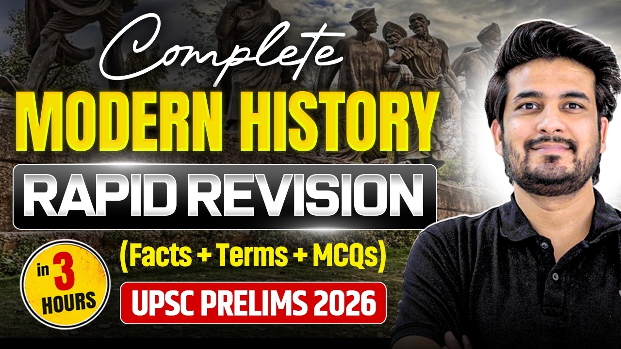 Complete Modern History Revision + Top 200 MCQs in 3 Hours for UPSC Prelims 2026 | Anuj Garg