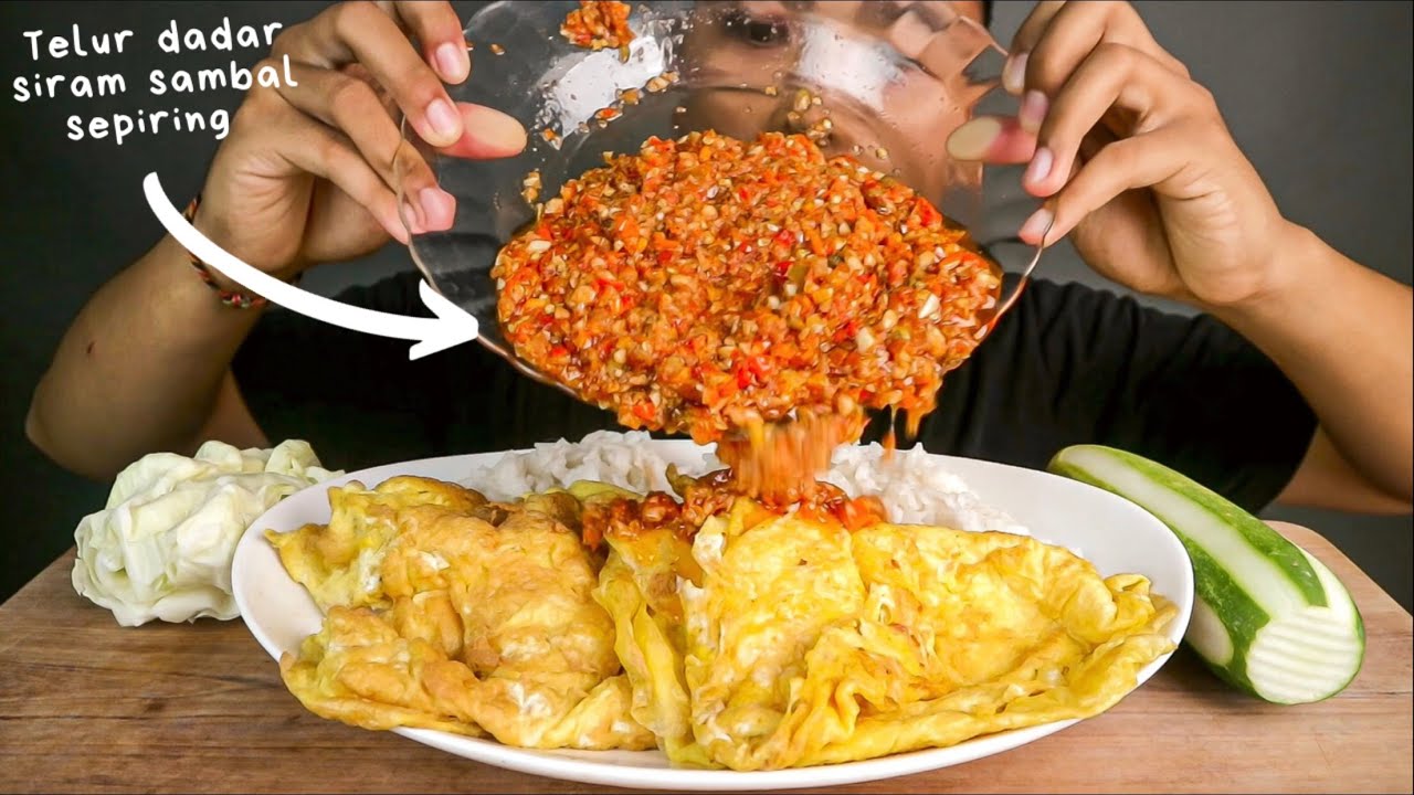 ENAK PARAH!! MUKBANG TELUR DADAR DAN SAMBAL SEPIRING!! MUKBANG INDONESIA PEDAS !!!