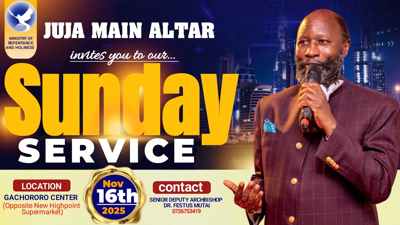 Juja Main Altar Sunday Service  16th November 2025