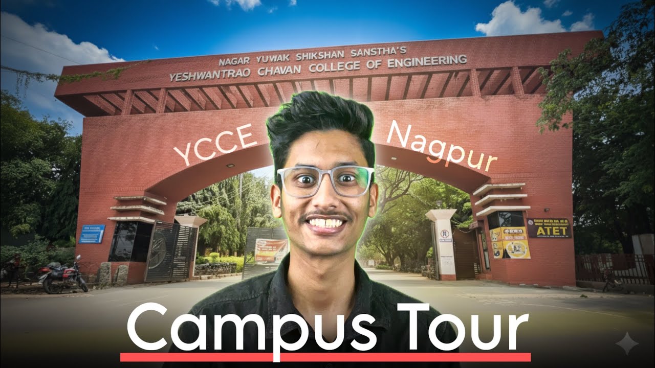 YCCE Campus Tour Nagpur | Yeshwantrao Chavan College of Engineering, Nagpur Campus Tour #ycce