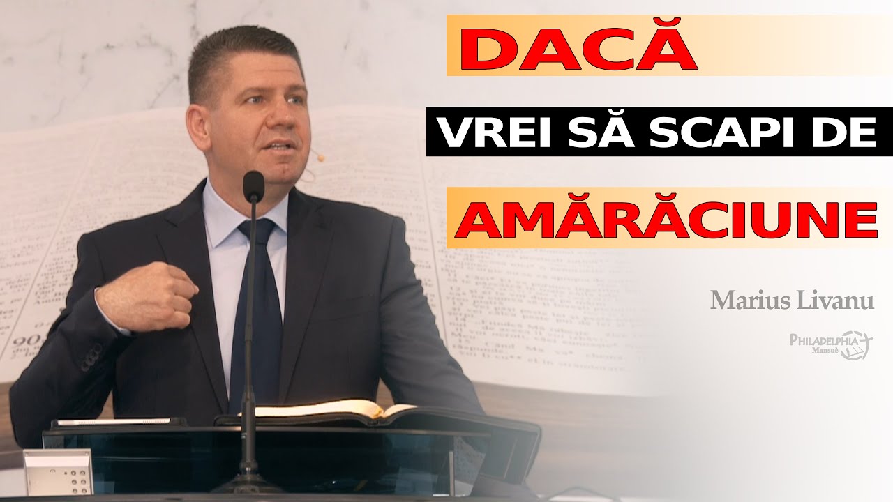 Marius Livanu || Dacă vrei să scapi de amărăciune
