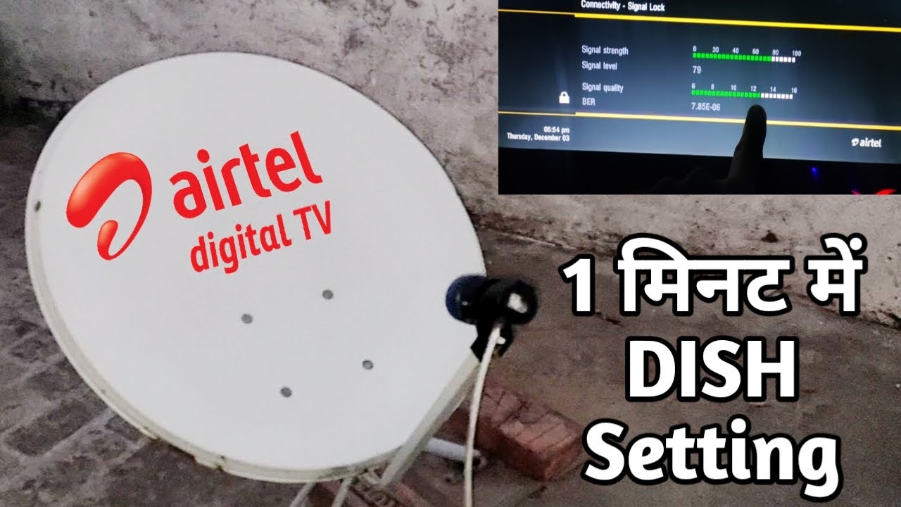 AIRTEL DISH SETTING KAISE KARE, || AIRTEL DISH ANTENNA SETTING
