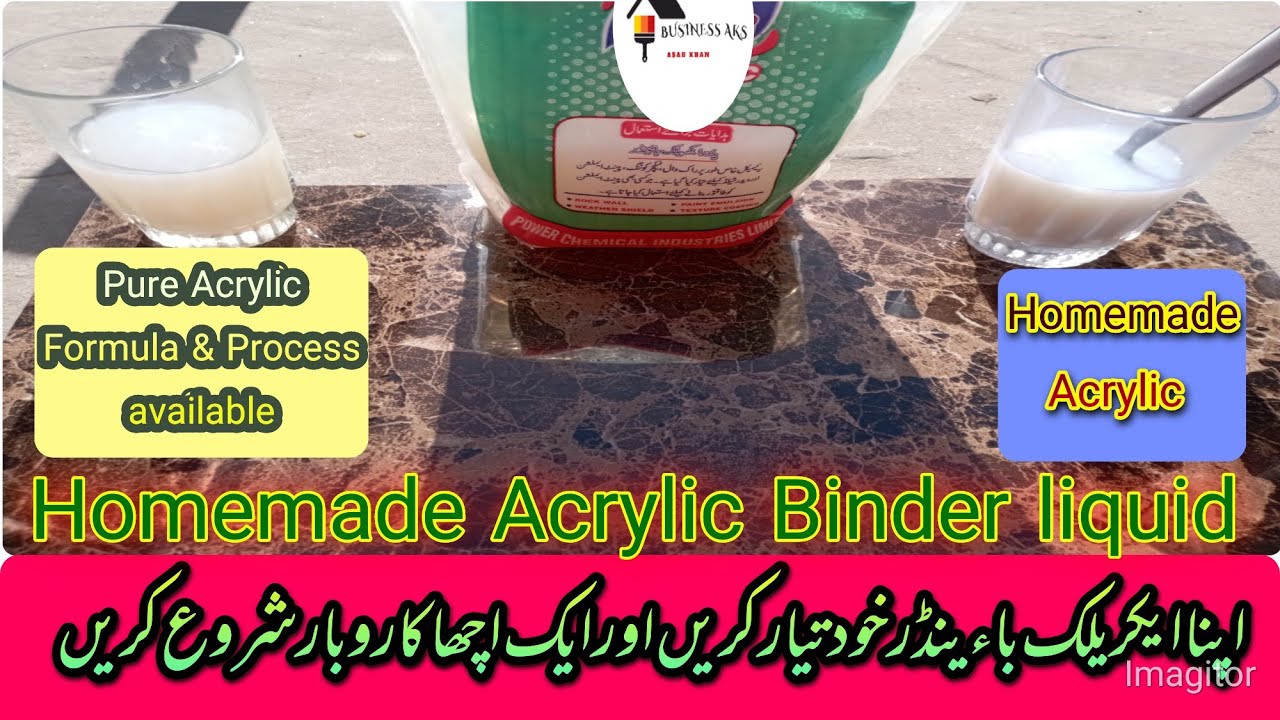 Acrylic Binder homemade | How to make Acrylic Binder PVA | Pure Acrylic Binder formulation process