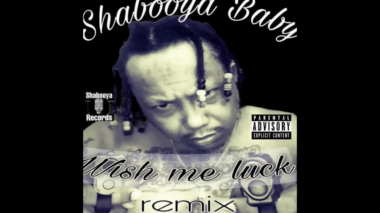 Shabooya Baby wish me luck remix #wishmeluckremix #wishmeluck #bmfsong  #bmfseries #viral #newsingle