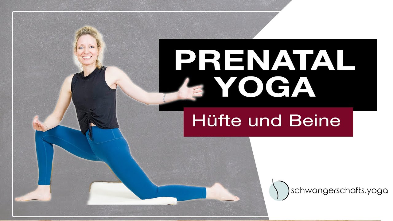 Schwangerschaftsyoga: Fokus auf Hüfte und Beine I Prenatal & Postnatal