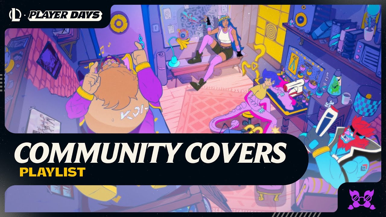 Community Covers Playlist | Player Days 2024 - League of Legends