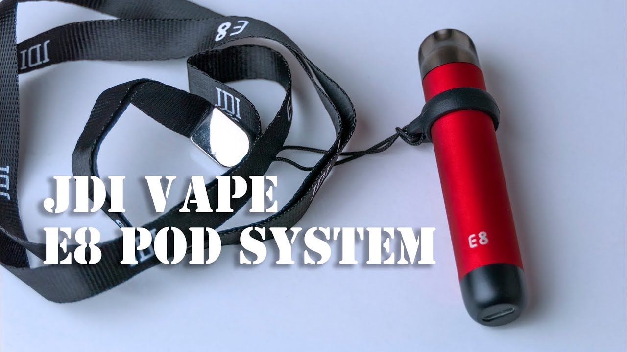 E8 POD SYSTEM by JDI - M's Vape
