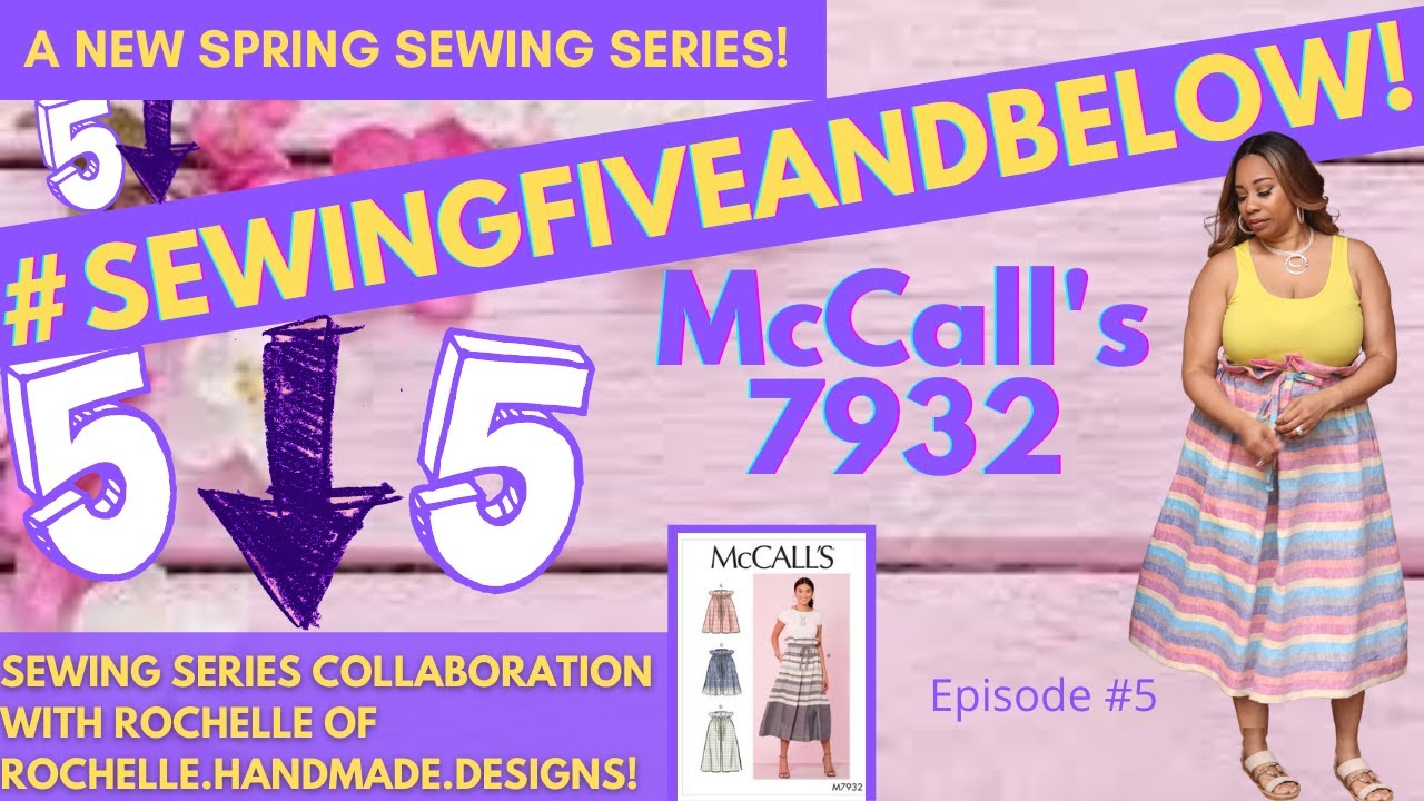 FIVE & BELOW Sewing Series! Episode #5  McCall's 7932