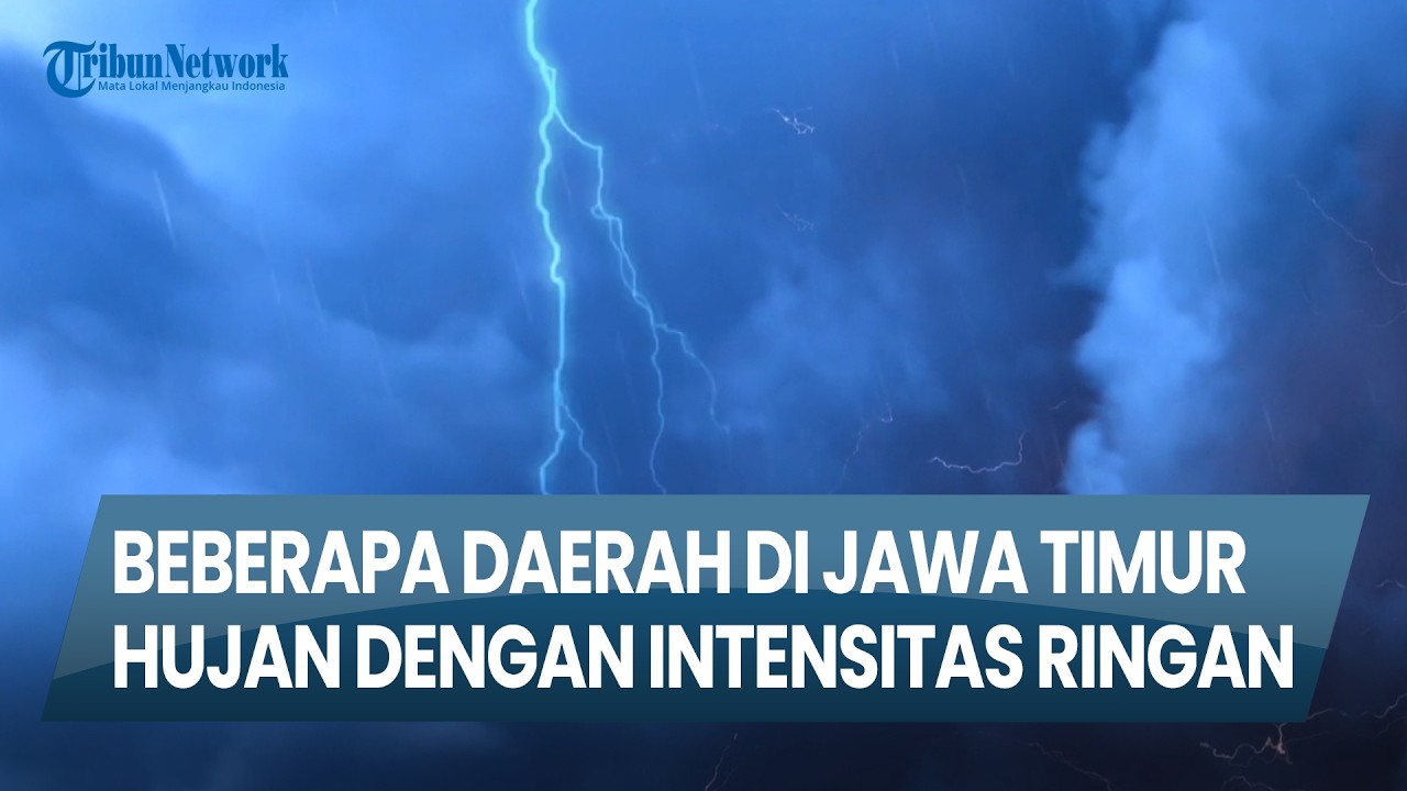 Cuaca Surabaya & Jatim Hari Minggu, 1 Maret 2026 : Beberapa Daerah Hujan Dengan Intensitas Ringan