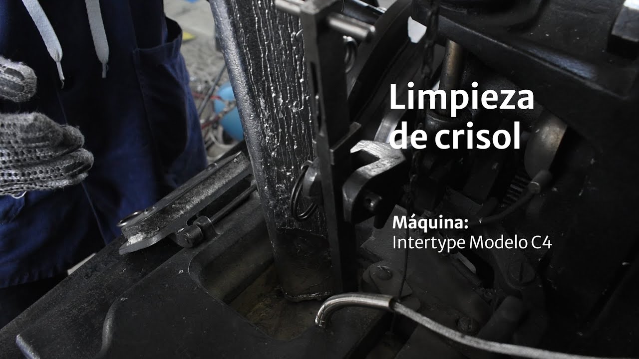 Limpieza del Crisol - Procesos del linotipista