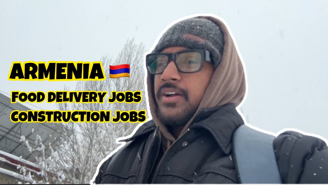 Describing Armenia 🇦🇲 Food Delivery Jobs and Construction Jobs #armenia #vlog