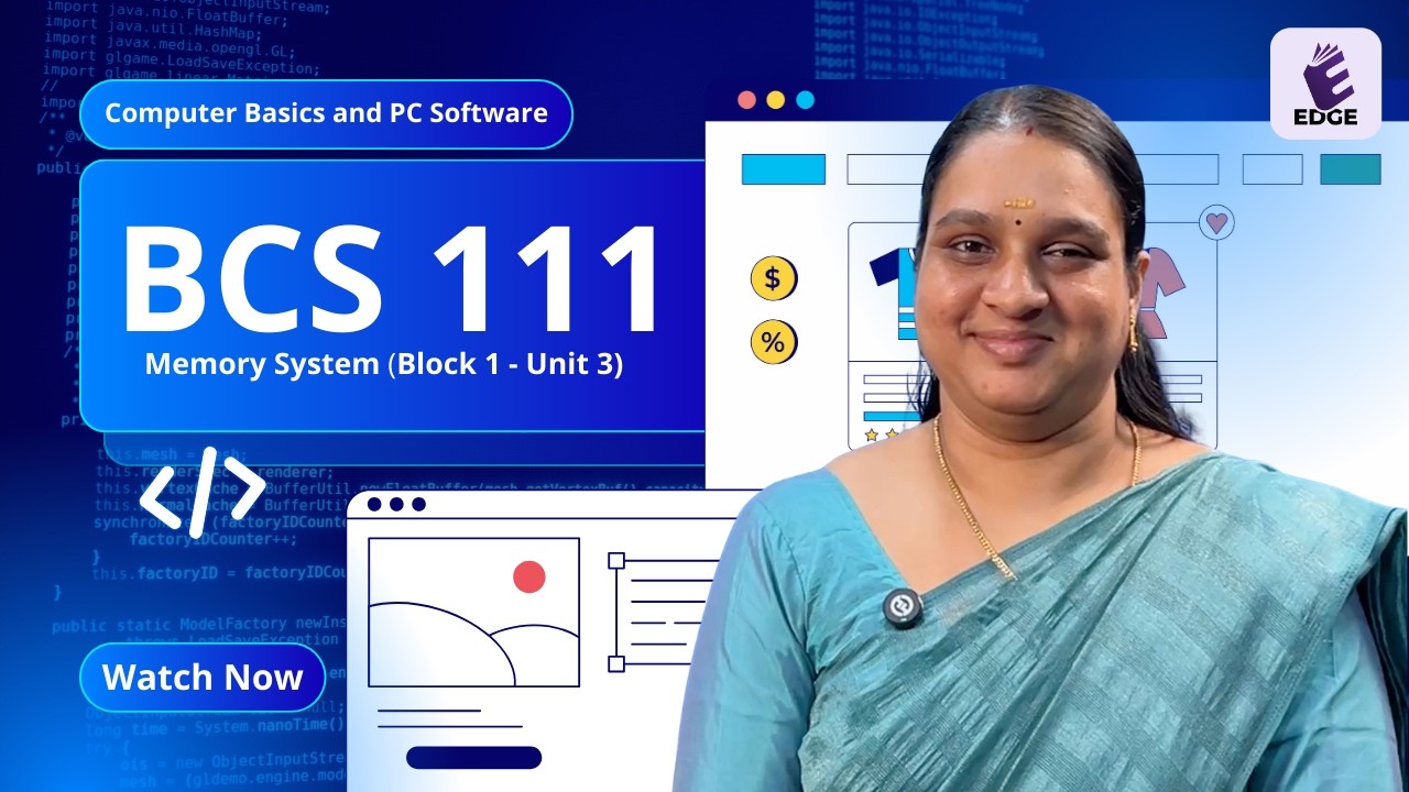 BCS 111 | Computer Basics and PC Software | Unit 3 - Memory System | IGNOU BCA CLASS IN MALAYALAM