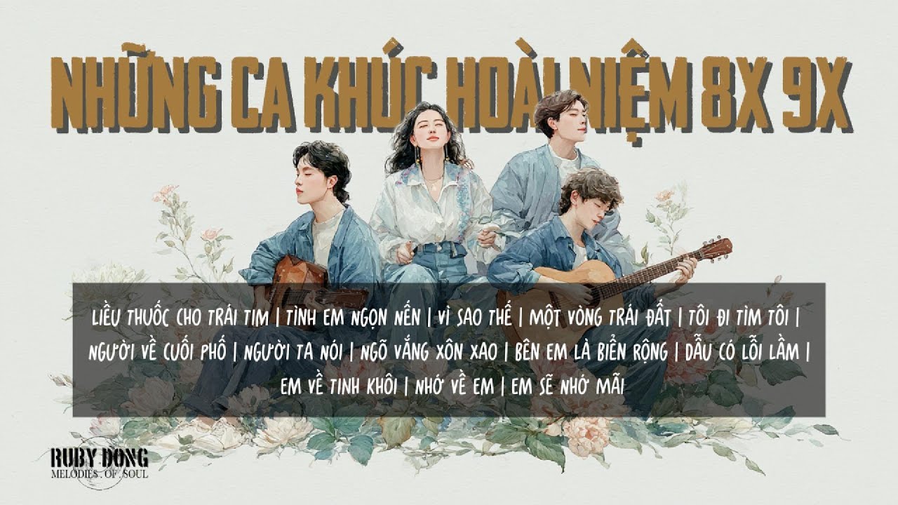 Những Ca Khúc Hoài Niệm Thời 8x 9x (Tập 2) | Acoustic, A cappella Cover.