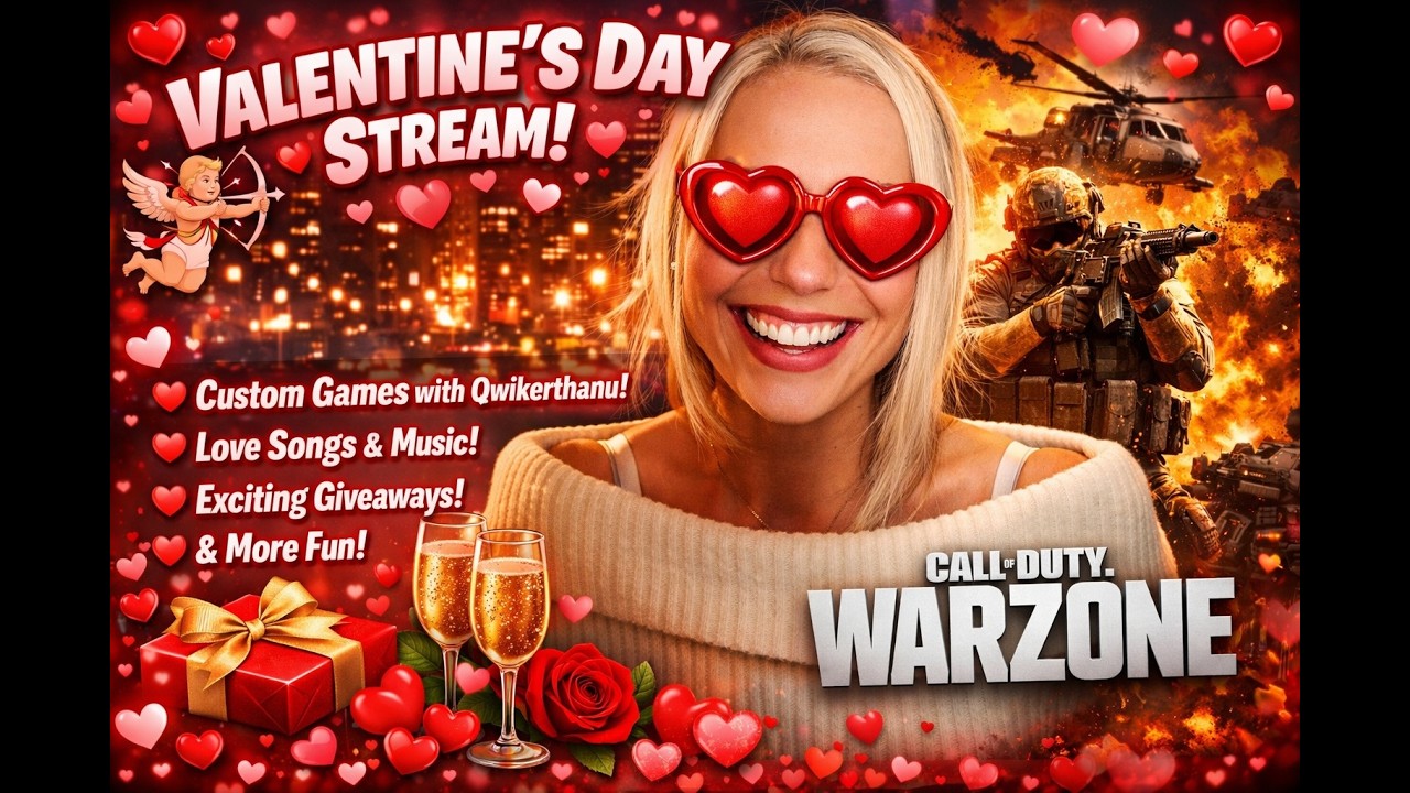 12 HOUR VALENTINE STREAM - customs w @QwiKeRTHaNu later on!