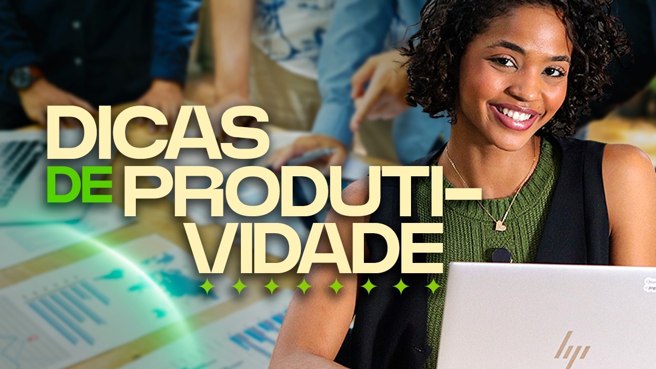 DICAS DE PRODUTIVIDADE | UNAMA