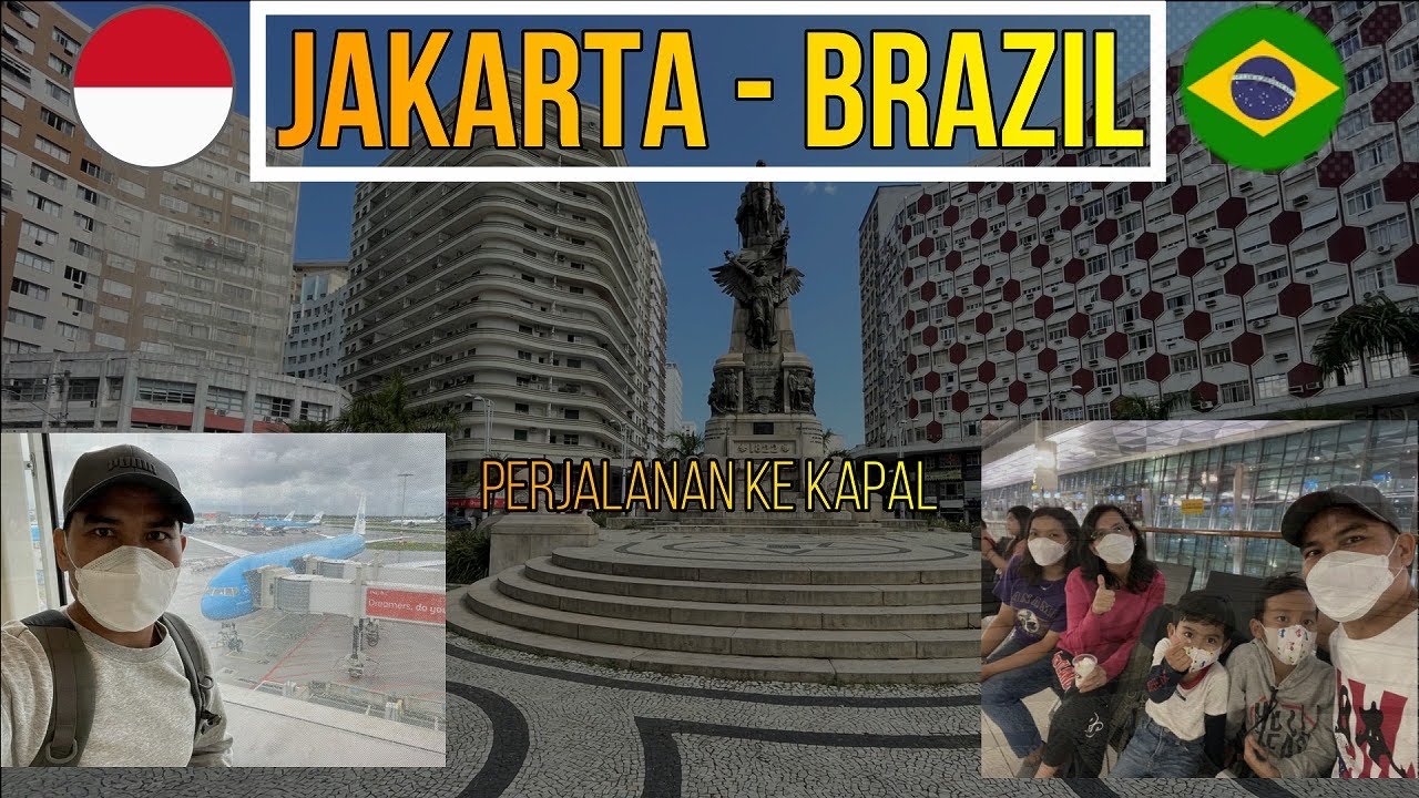 22 JAM DIPESAWAT TERBANG DARI JAKARTA - BRAZIL || JOIN KEMBALI KE KAPAL