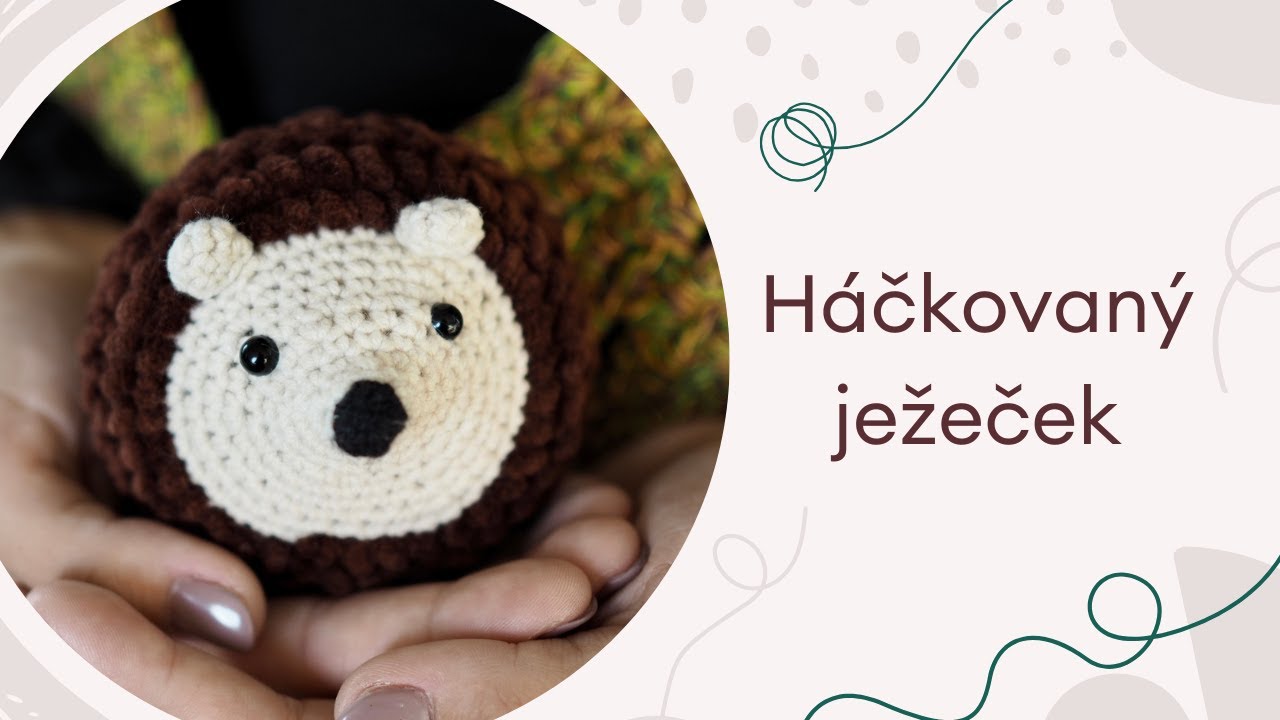 Návod na háčkovaného ježka