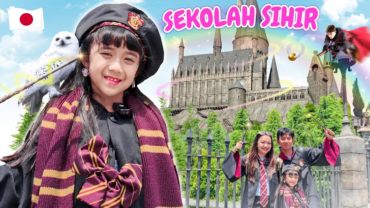 SAMANTHA PINDAH KE SEKOLAH SIHIR HARRY POTTER | LIBURAN SEKOLAH DI UNIVERSAL STUDIO JEPANG